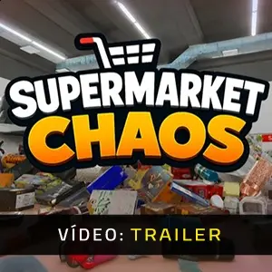 Supermarket Chaos - Trailer