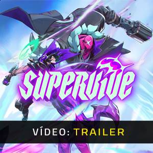 SUPERVIVE - Trailer de Vídeo