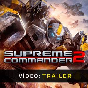 Supreme Commander 2 Trailer de Vídeo