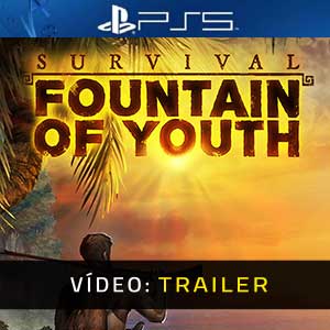 Survival Fountain of Youth - Atrelado de Vídeo