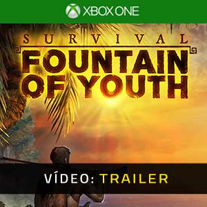 Survival Fountain of Youth - Atrelado de Vídeo
