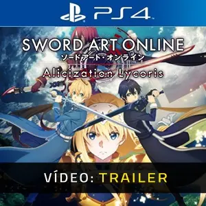 SWORD ART ONLINE: Alicization Lycoris PS4 - Trailer de Vídeo