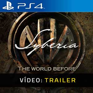 Syberia The World Before PS4 Atrelado De Vídeo