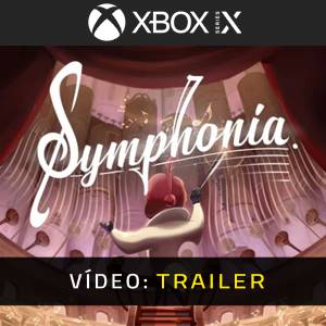 Symphonia Xbox Series X - Trailer de Vídeo