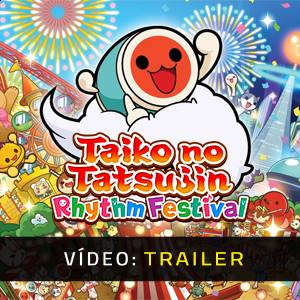 Taiko no Tatsujin Rhythm Festival - Atrelado de vídeo