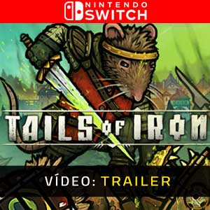 Tails of Iron Nintendo Switch Atrelado De Vídeo