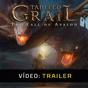 Tainted Grail The Fall of Avalon - Atrelado de Vídeo