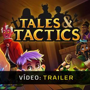 Tales & Tactics Video Trailer