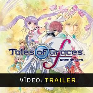 Tales of Graces f Remastered Trailer de vídeo