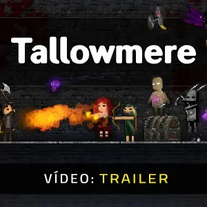 Tallowmere - Trailer