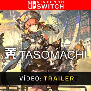 TASOMACHI Behind the Twilight Trailer de Vídeo