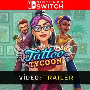Tattoo Tycoon Nintendo Switch - Trailer