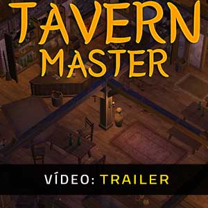 Tavern Master Atrelado De Vídeo