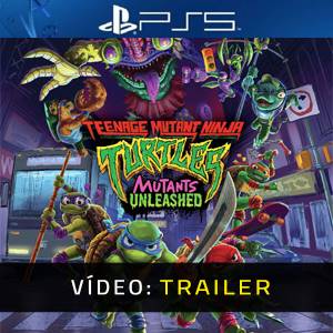 Teenage Mutant Ninja Turtles Mutants Unleashed Trailer de Vídeo