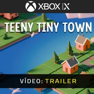 Teeny Tiny Town Xbox Series - Trailer de Vídeo