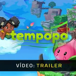 Tempopo - Trailer de Vídeo