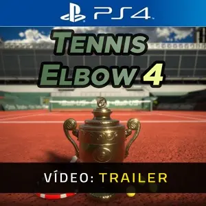 Tennis Elbow 4 PS4 - Trailer do Vídeo