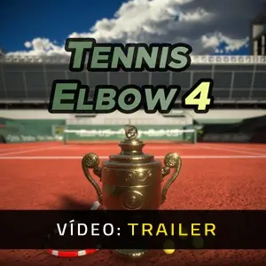 Tennis Elbow 4 - Trailer do Vídeo