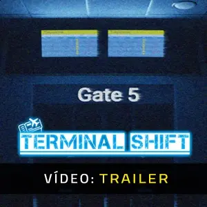 Terminal Shift - Trailer de Vídeo