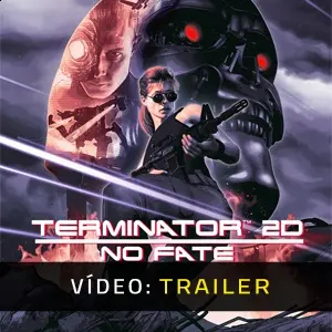Terminator 2D: NO FATE - Trailer do Vídeo