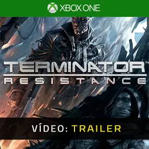 Terminator Resistance Xbox One - Trailer de Vídeo