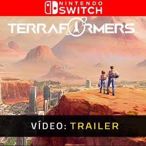 Terraformers Nintendo Switch Atrelado de Vídeo