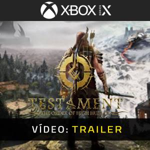 Testament The Order of High Human - Trailer de Vídeo
