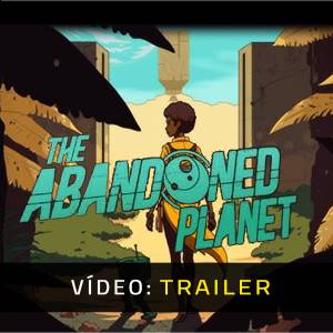 The Abandoned Planet - Trailer de Vídeo