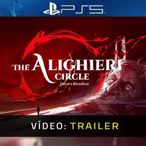 The Alighieri Circle Dante's Bloodline  PS5 - Trailer do Vídeo