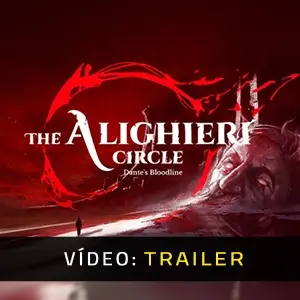 The Alighieri Circle Dante's Bloodline  - Trailer do Vídeo