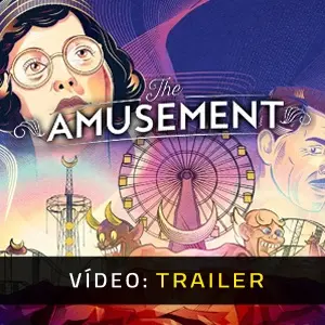 The Amusement VR - Trailer do Vídeo