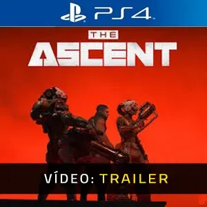 The Ascent PS4 - Trailer de vídeo