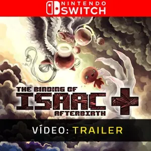 The Binding of Isaac: Afterbirth+ Nintendo Switch - Trailer