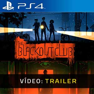 The Blackout Club PS4 Atrelado De Vídeo