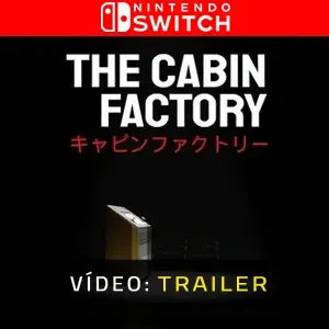 The Cabin Factory Nintendo Switch – Trailer