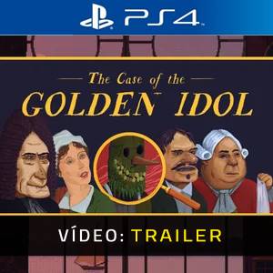 The Case of the Golden Idol PS4 - Trailer de Vídeo
