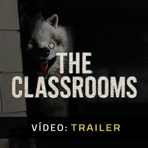 The Classrooms - Trailer