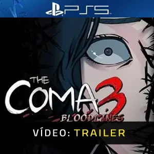 The Coma 3 Bloodlines PS5 Trailer do Vídeo