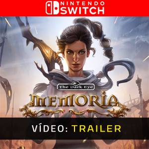 The Dark Eye Memoria Nintendo Switch -  Trailer de Vídeo