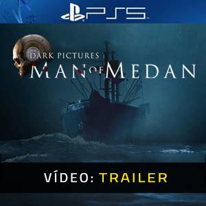 The Dark Pictures Man of Medan Trailer de vídeo