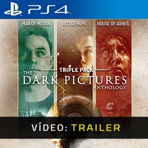 The Dark Pictures Anthology Triple Pack - Atrelado de Vídeo