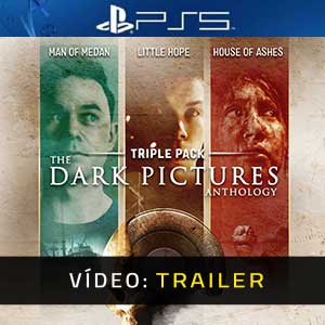 The Dark Pictures Anthology Triple Pack - Atrelado de Vídeo