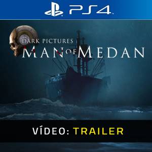 The Dark Pictures Man of Medan Trailer de vídeo