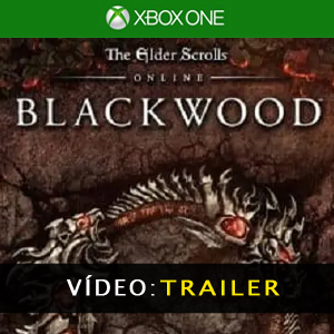 The Elder Scrolls Online Blackwood Atrelado de vídeo