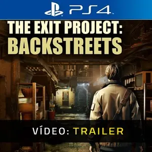 The Exit Project: Backstreets - PS4 Trailer de vídeo
