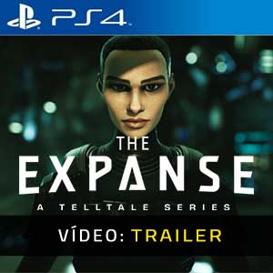 The Expanse A Telltale Series PS4 Trailer de Vídeo