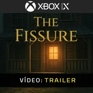 The Fissure Xbox Series – Trailer