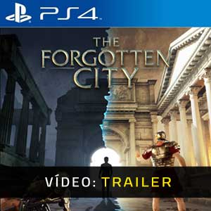 The Forgotten City PS4 Atrelado De Vídeo