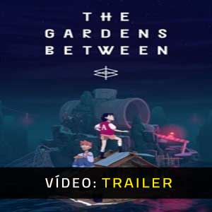 The Gardens Between Atrelado De Vídeo