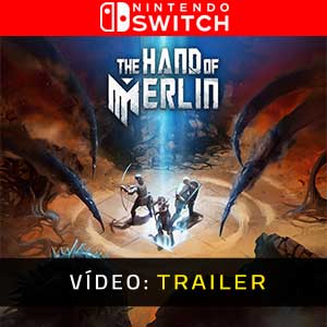 The Hand of Merlin Nintendo Switch Atrelado De Vídeo